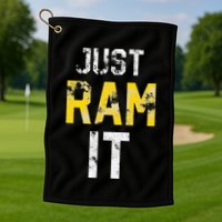 Just Ram It Funny Rams Golf Towel