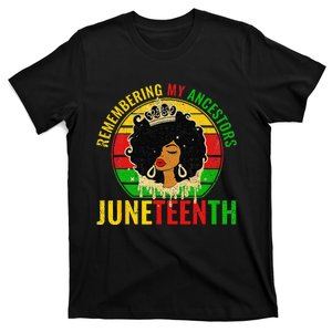 Juneteenth Remembering My Ancestors Black Freedom T-Shirt