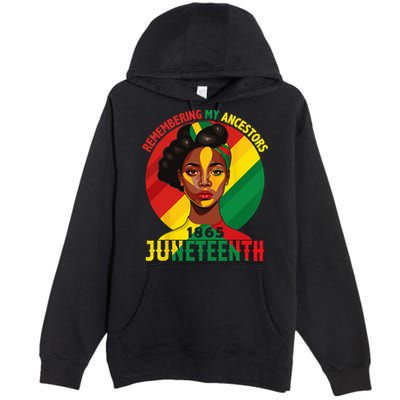 Juneteenth Remebering My Ancestors Black Premium Pullover Hoodie