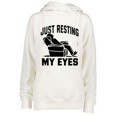 Just Resting My Eyes Dad Recliner Fathers Im Not Sleeping Womens Funnel Neck Pullover Hood