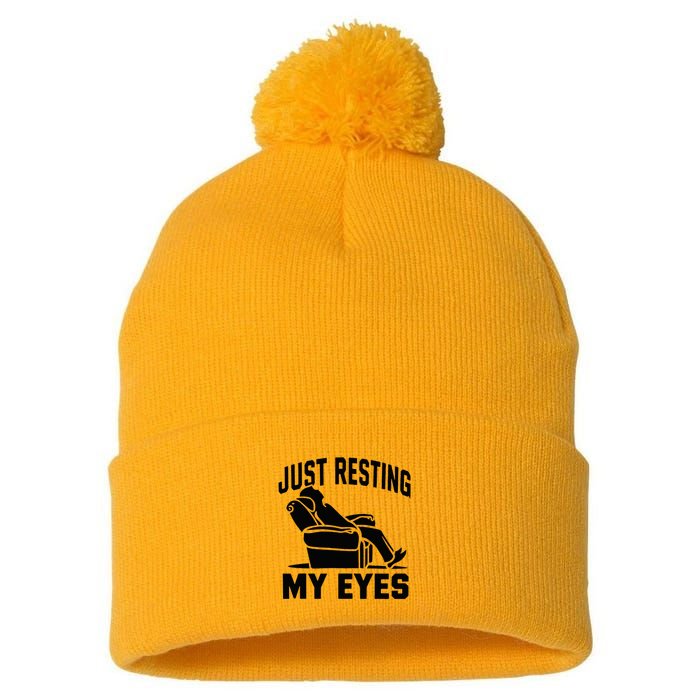 Just Resting My Eyes Dad Recliner Fathers Im Not Sleeping Pom Pom 12in Knit Beanie
