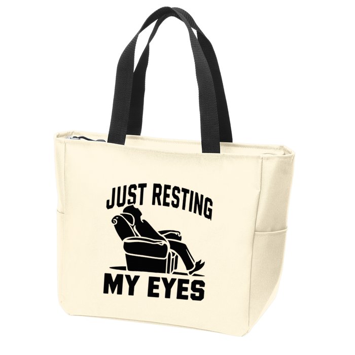 Just Resting My Eyes Dad Recliner Fathers Im Not Sleeping Zip Tote Bag