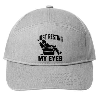 Just Resting My Eyes Dad Recliner Fathers Im Not Sleeping 7-Panel Snapback Hat