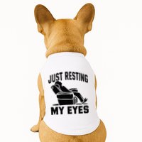 Just Resting My Eyes Dad Recliner Fathers Im Not Sleeping Doggie Tank