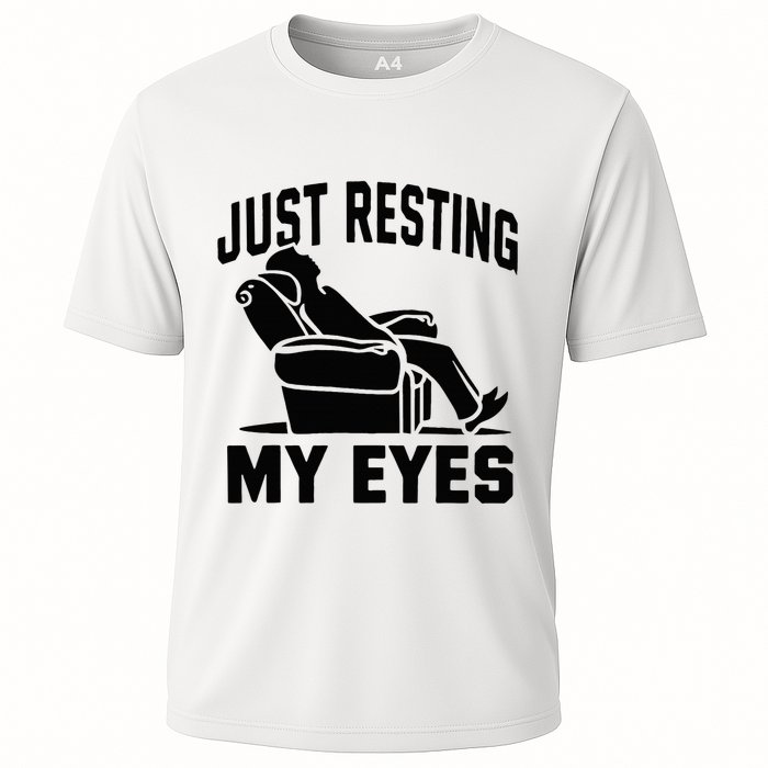 Just Resting My Eyes Dad Recliner Fathers Im Not Sleeping Performance Shirt