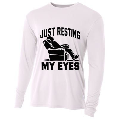 Just Resting My Eyes Dad Recliner Fathers Im Not Sleeping Cooling Performance Long Sleeve Crew