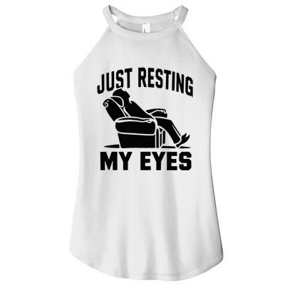 Just Resting My Eyes Dad Recliner Fathers Im Not Sleeping Women's Perfect Tri Rocker Tank