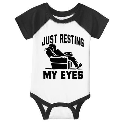 Just Resting My Eyes Dad Recliner Fathers Im Not Sleeping Infant Baby Jersey Bodysuit