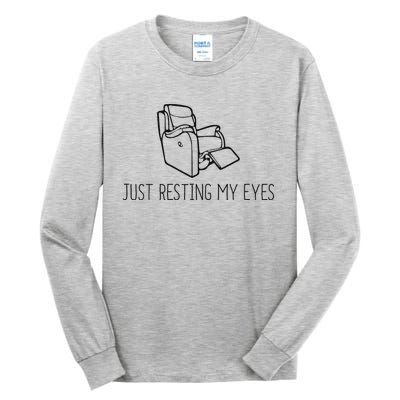 Just Resting My Eyes Funny Dad  Funny FatherS Day Tall Long Sleeve T-Shirt