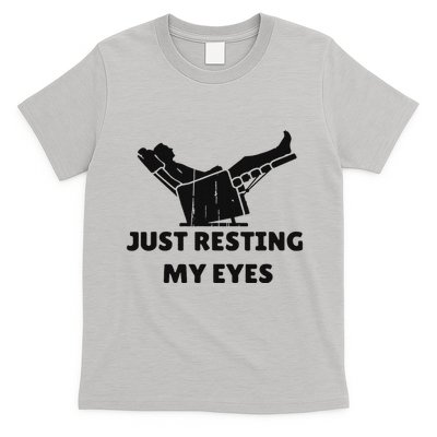 Just Resting My Eyes Funny Dad Recliner Happy FatherS Day T-Shirt