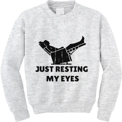 Just Resting My Eyes Funny Dad Recliner Happy FatherS Day Kids Sweatshirt