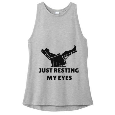 Just Resting My Eyes Funny Dad Recliner Happy FatherS Day Ladies PosiCharge Tri-Blend Wicking Tank
