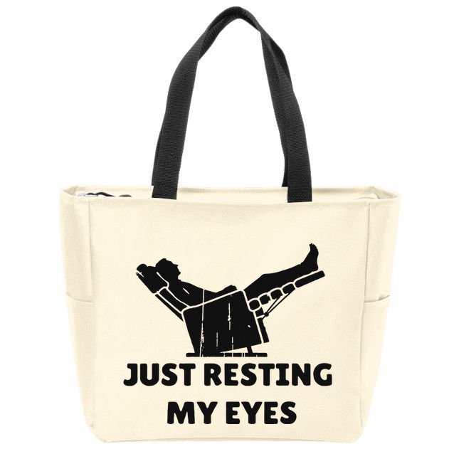 Just Resting My Eyes Funny Dad Recliner Happy FatherS Day Zip Tote Bag
