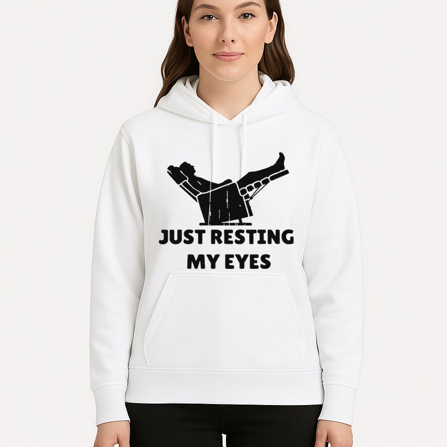 Just Resting My Eyes Funny Dad Recliner Happy FatherS Day Hoodie