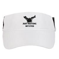 Just Resting My Eyes Funny Dad Recliner Happy FatherS Day Adult Drive Performance Visor