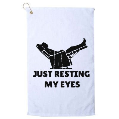 Just Resting My Eyes Funny Dad Recliner Happy FatherS Day Golf Towel