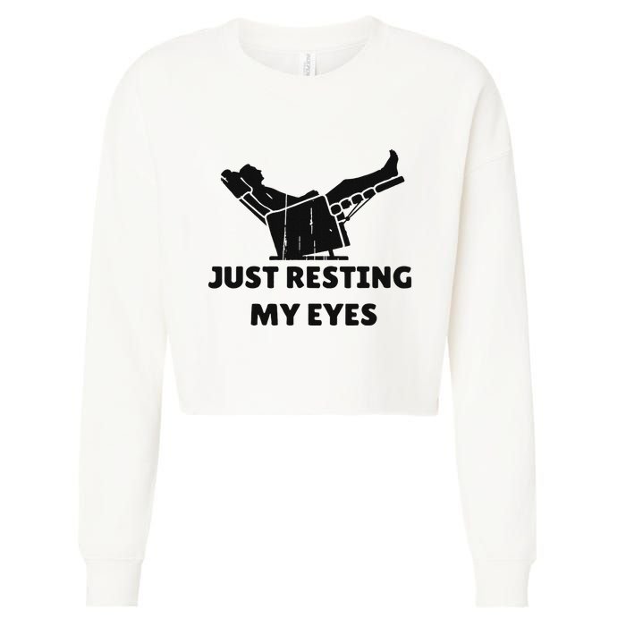 Just Resting My Eyes Funny Dad Recliner Happy FatherS Day Cropped Pullover Crew