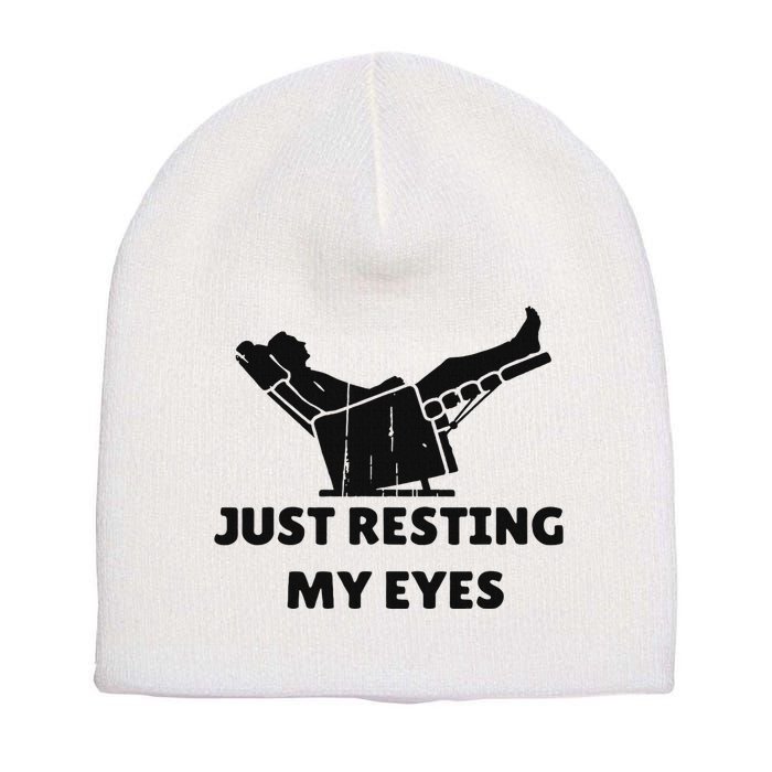 Just Resting My Eyes Funny Dad Recliner Happy FatherS Day Short Acrylic Beanie