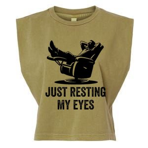 Just Resting My Eyes Funny Dad  Funny FatherS Day Garment-Dyed Women's Muscle Tee