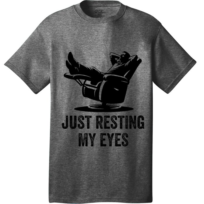 Just Resting My Eyes Funny Dad  Funny FatherS Day T-Shirt