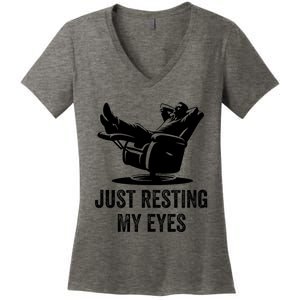 Just Resting My Eyes Funny Dad  Funny FatherS Day Women's V-Neck T-Shirt