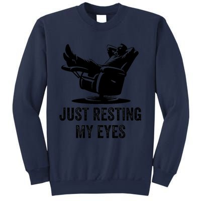 Just Resting My Eyes Funny Dad  Funny FatherS Day Sweatshirt