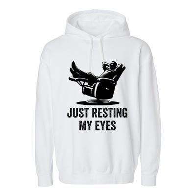 Just Resting My Eyes Funny Dad  Funny FatherS Day Garment-Dyed Fleece Hoodie