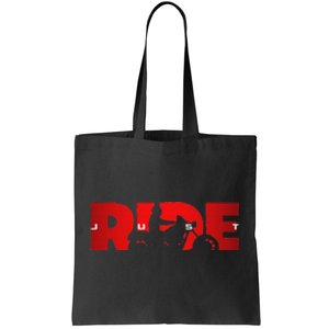 Just Ride Motorcycle Apparel Biker Motorcycle Tote Bag