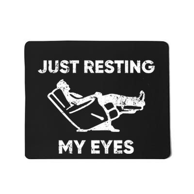 Just Resting My Eyes Mousepad