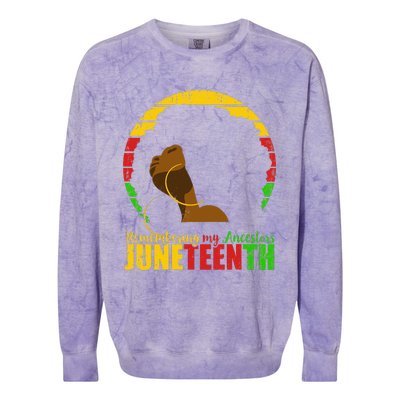 Juneteenth Remembering My Ancestors Black Freedom Colorblast Crewneck Sweatshirt