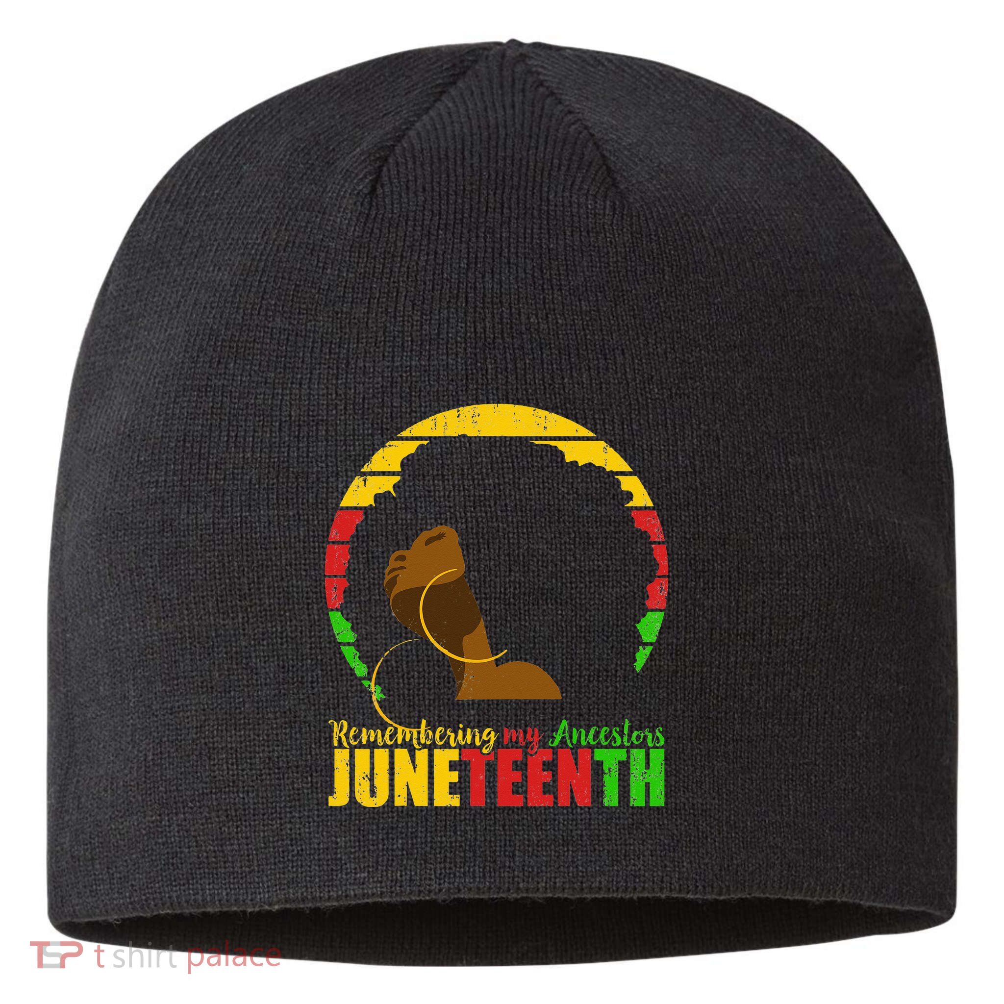 Juneteenth Remembering My Ancestors Black Freedom Sustainable Beanie