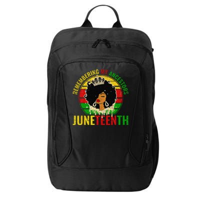 Juneteenth Remembering My Ancestors Black Freedom City Backpack