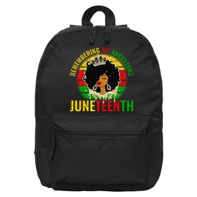 Juneteenth Remembering My Ancestors Black Freedom 16 in Basic Backpack