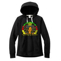 Juneteenth Remembering My Ancestors Black Freedom Wo Women's Fleece Hoodie