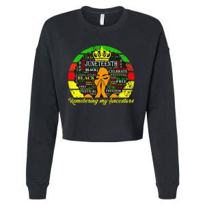 Juneteenth Remembering My Ancestors Black Freedom Wo Cropped Pullover Crew