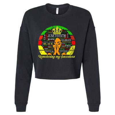 Juneteenth Remembering My Ancestors Black Freedom Wo Cropped Pullover Crew