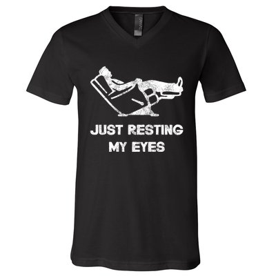 Just Resting My Eyes Funny Recliner Funny FatherS Day V-Neck T-Shirt