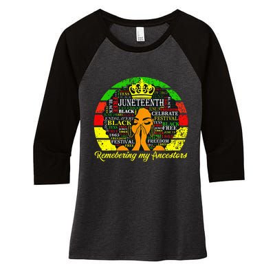 Juneteenth Remembering My Ancestors Black Freedom  Women's Tri-Blend 3/4-Sleeve Raglan Shirt