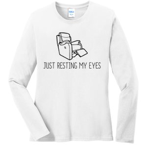 Just Resting My Eyes Funny Dad Ladies Long Sleeve Shirt