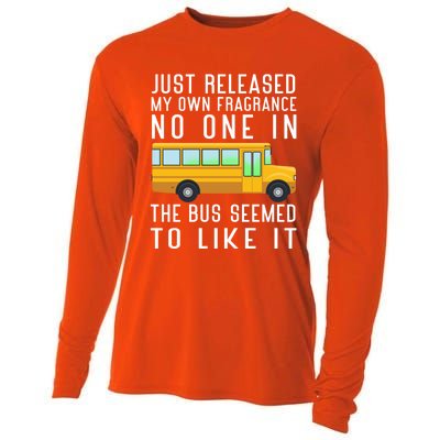 Just Released My Own Fragrance Funny School Bus Driver Cute Gift Cooling Performance Long Sleeve Crew