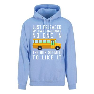 Just Released My Own Fragrance Funny School Bus Driver Cute Gift Unisex Surf Hoodie