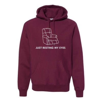 Just Resting My Eyes Premium Hoodie