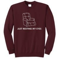 Just Resting My Eyes Tall Sweatshirt