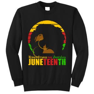 Juneteenth Remembering My Ancestors Black Freedom Sweatshirt