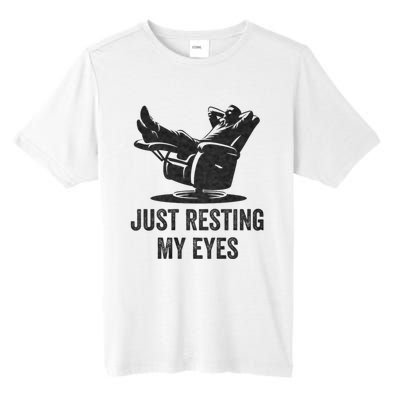 Just Resting My Eyes Funny Dad Funny FatherS Day Tall Fusion ChromaSoft Performance T-Shirt