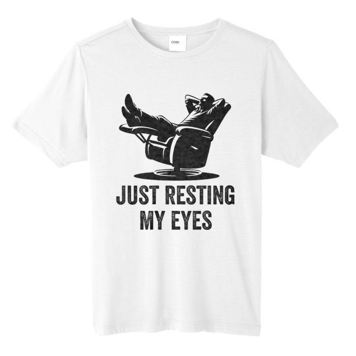 Just Resting My Eyes Funny Dad Funny FatherS Day Tall Fusion ChromaSoft Performance T-Shirt