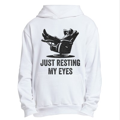 Just Resting My Eyes Funny Dad Funny FatherS Day Urban Pullover Hoodie