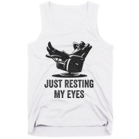 Just Resting My Eyes Funny Dad Funny FatherS Day Tank Top