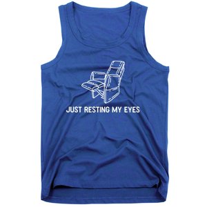 Just Resting My Eyes Great Gift Tank Top