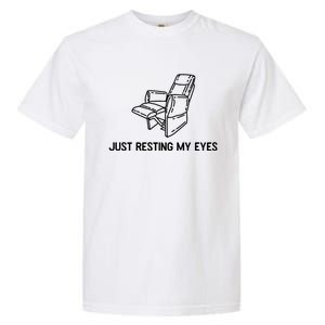 Just Resting My Eyes Great Gift Garment-Dyed Heavyweight T-Shirt